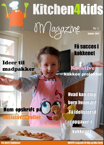 Kitchen4kids Magazine nr. 1 Gratis online magasin til dig og dine børn